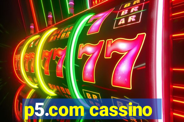 p5.com cassino